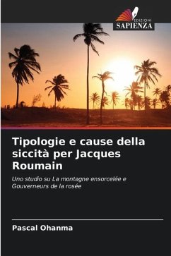 Tipologie e cause della siccità per Jacques Roumain - Ohanma, Pascal