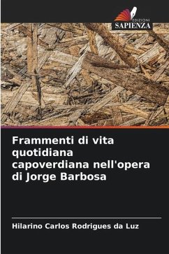 Frammenti di vita quotidiana capoverdiana nell'opera di Jorge Barbosa - Rodrigues da Luz, Hilarino Carlos