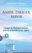 Aimer, Diriger, Servir - Bild 1