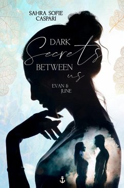 Dark Secrets Between Us - Caspari, Sahra Sophie