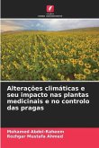 Alterações climáticas e seu impacto nas plantas medicinais e no controlo das pragas