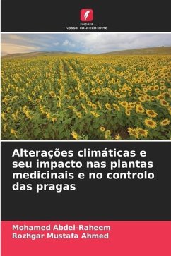 Alterações climáticas e seu impacto nas plantas medicinais e no controlo das pragas - Abdel-Raheem, Mohamed;Mustafa Ahmed, Rozhgar