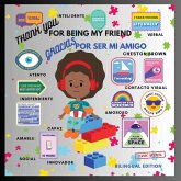 Thank You For Being My Friend (English and Spanish Edition)