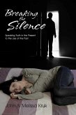 Breaking the Silence (eBook, ePUB)