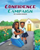 Confidence Campaign Confidence Campaign
