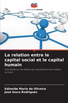 La relation entre le capital social et le capital humain - de Oliveira, Edineide Maria;Rodrigues, José Iesca