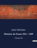 Histoire de France 814 - 1189 Histoire de France 814 - 1189