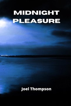 Midnight Pleasure - Thompson, Joel