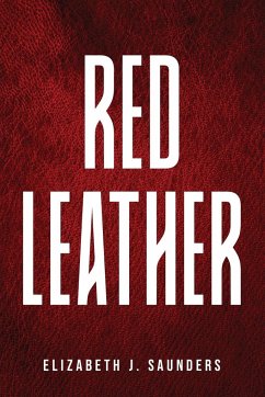Red Leather - Elizabeth J. Saunders