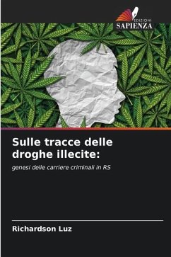 Sulle tracce delle droghe illecite: - Luz, Richardson