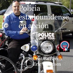 Policia estadounidense en acción - Berna, Cristina;Thomsen, Eric