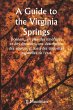 A Guide to the Virginia Springs... - Bild 1