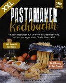 XXL Pastamaker Kochbuch (eBook, ePUB)