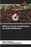 Effects of soil fertilization on grub behaviour