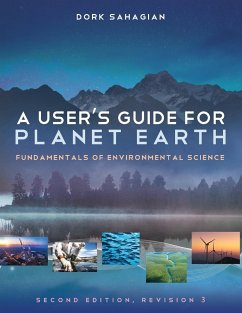 A User's Guide for Planet Earth - Sahagian, Dork