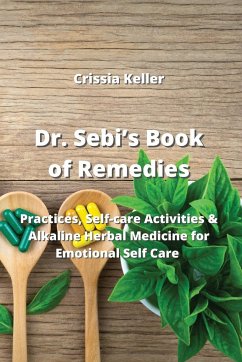 Dr. Sebi's Book of Remedies - Keller, Crissia