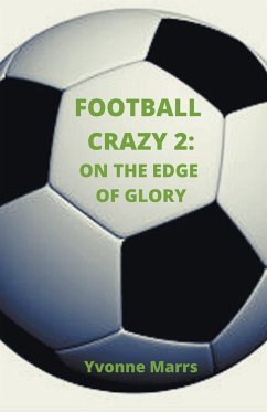 Football Crazy 2 - Marrs, Yvonne