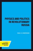 Physics and Politics in Revolutionary Russia (eBook, ePUB)