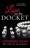 Love on the Docket (eBook, ePUB)