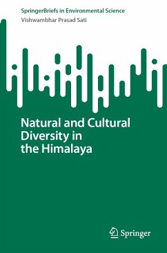 Natural and Cultural Diversity in the Himalaya (eBook, PDF) - Sati, Vishwambhar Prasad