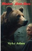 Mother Bear (eBook, ePUB) Mother Bear (eBook, ePUB)