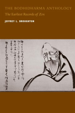 The Bodhidharma Anthology (eBook, ePUB) - Broughton, Jeffrey L.