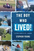 The boy who LIVED! (eBook, ePUB)