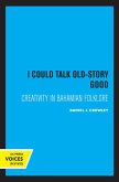 I Could Talk Old-Story Good (eBook, ePUB)