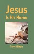 Jesus Is His Name (eBook, ePUB) - Bild 1