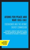 Atoms for Peace and War, 1953-1961 (eBook, ePUB)