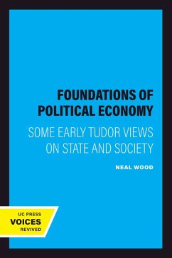 Foundations of Political Economy (eBook, ePUB) - Wood, Neal