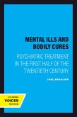 Mental Ills and Bodily Cures (eBook, ePUB)