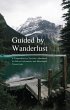 Guided by Wanderlust: A Comprehensive... - Bild 1