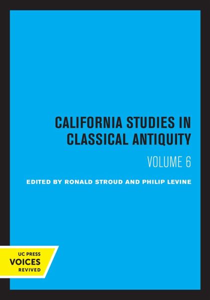 California Studies in Classical Antiquity, Volume 6 (eBook, ePUB)