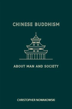 Cover Chinese Buddhism about Man and Society (eBook, ePUB)