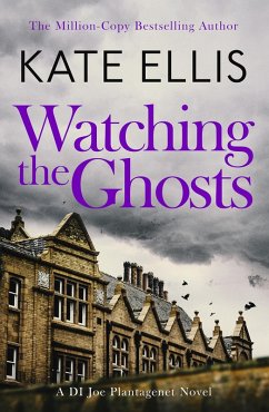 Watching the Ghosts (eBook, ePUB) - Ellis, Kate