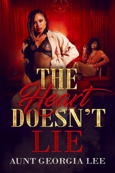 The Heart Doesn't Lie (eBook, ePUB)