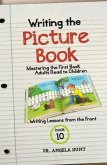 Writing the Picture Book (eBook, ePUB) Writing the Picture Book (eBook, ePUB)