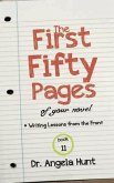 The First Fifty Pages of Your Novel (eBook, ePUB)