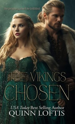 The Viking's Chosen (eBook, ePUB) - Loftis, Quinn