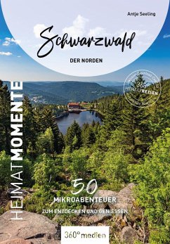 Schwarzwald - Der Norden - HeimatMomente - Seeling, Antje