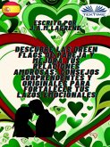 Descubre Las Green Flags De Pareja Y Mejora Tus Relaciones Amorosas (eBook, ePUB)
