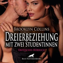 Dreierbeziehung mit zwei Studentinnen   Erotik Audio Story   Erotisches Hörbuch Audio CD - Collins, Brooklyn