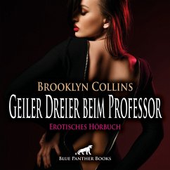 Geiler Dreier beim Professor   Erotik Audio Story   Erotisches Hörbuch Audio CD - Collins, Brooklyn