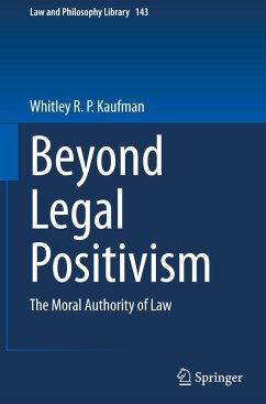 Beyond Legal Positivism - Kaufman, Whitley R. P.