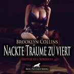 Nackte Träume zu viert   Erotik Audio Story   Erotisches Hörbuch Audio CD