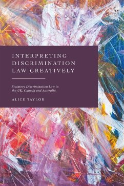 Interpreting Discrimination Law Creatively (eBook, ePUB) - Taylor, Alice
