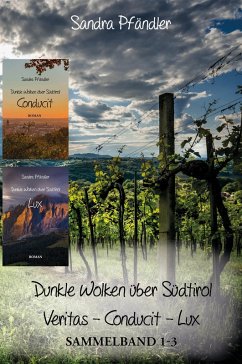 Cover Dunkle Wolken über Südtirol - Veritas - Conducit - Lux (eBook, ePUB)