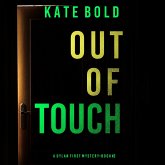 Out of Touch (A Dylan First FBI Suspense Thriller—Book Two) (MP3-Download)