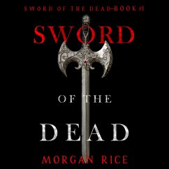 Sword of the Dead (Sword of the Dead—Book One) (MP3-Download) - Rice, Morgan